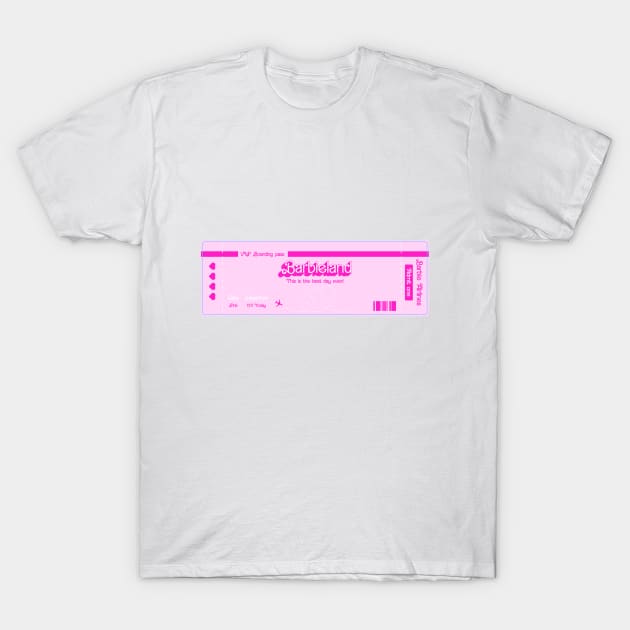 Barbie land ticket T-Shirt by design-universe